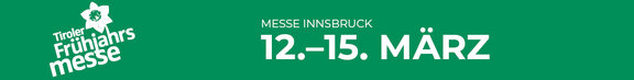 Tiroler Frühjahrsmesse 2026 | © Congress Messe Innsbruck
